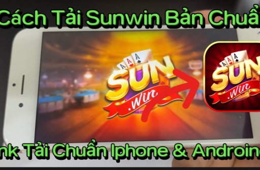 Download Sunwin - Ứng Dụng Uy Tín 2024